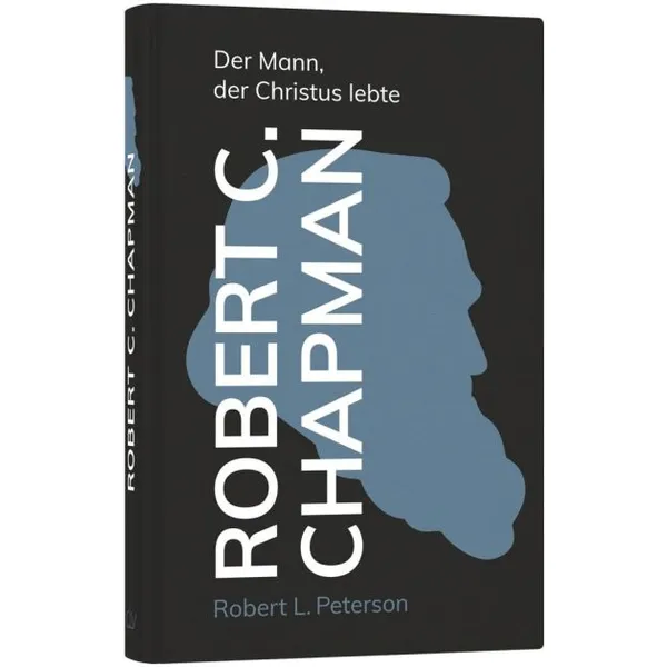 Produktbild des Artikels Robert C. Chapman (Buch - Leinen)