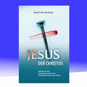 Produktbild des Artikels Jesus der Christus (Buch - Gebunden)