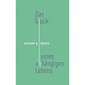 Produktbild des Artikels Das Glück eines abhängigen Lebens (Buch - Gebunden)