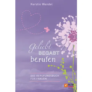 Produktbild des Artikels Geliebt begabt berufen (E-Book - ePUB Datei)