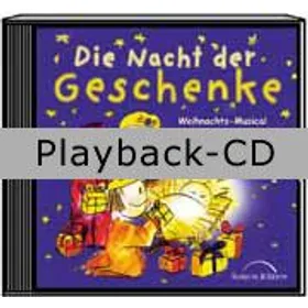Produktbild des Artikels Die Nacht der Geschenke (Playback ohne Backings) (MP3-Album - Download)