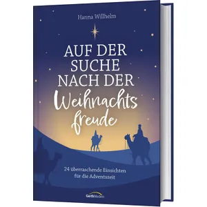 Produktbild des Artikels Auf der Suche nach der Weihnachtsfreude (Buch - Gebunden)