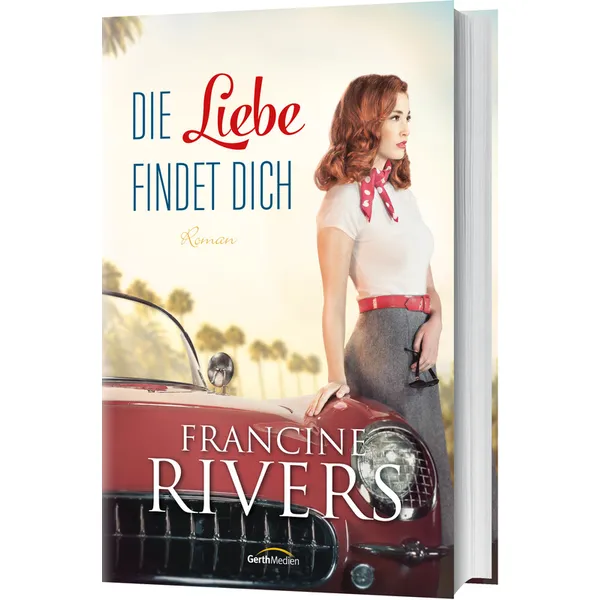 Produktbild des Artikels Die Liebe findet dich (Buch - Gebunden)
