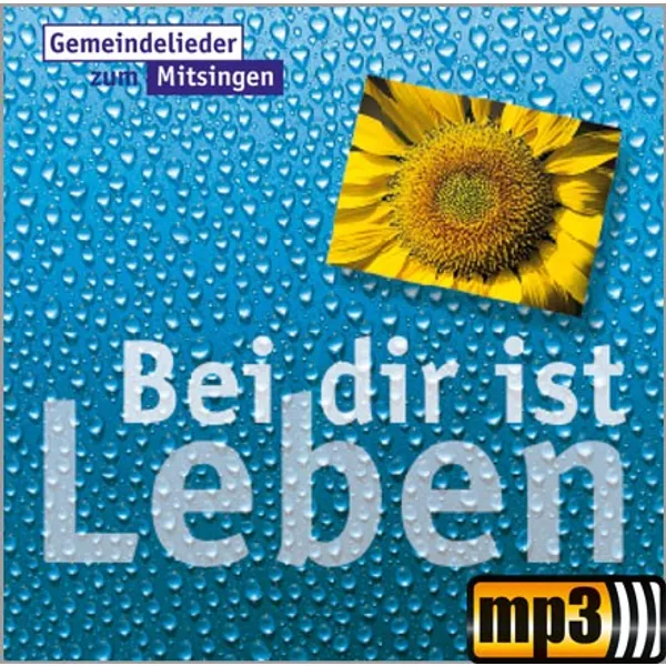 Produktbild des Artikels Bei dir ist Leben (MP3-Album - Download)