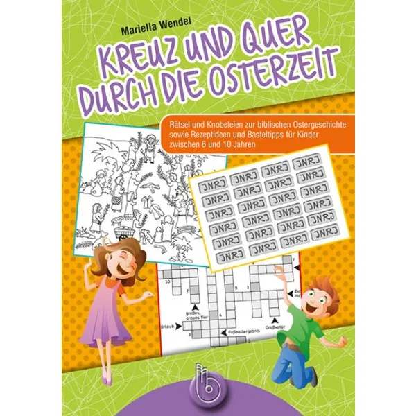 Produktbild des Artikels Kreuz und quer durch die Osterzeit (Buch - Geheftet)