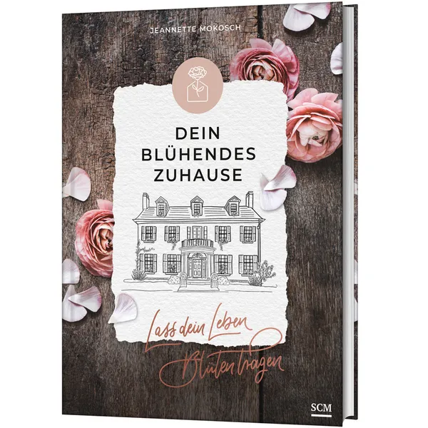 Produktbild des Artikels Dein blühendes Zuhause (Buch - Gebunden)