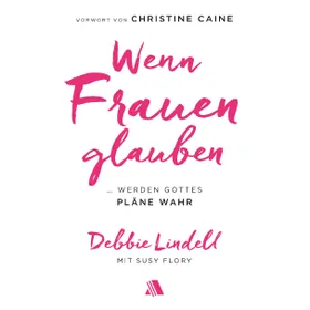 Produktbild des Artikels Wenn Frauen glauben (Buch - Gebunden)