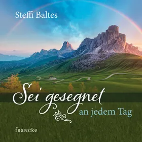 Produktbild des Artikels Sei gesegnet an jedem Tag (Buch - Geheftet)