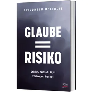 Produktbild des Artikels Glaube = Risiko (Buch - Klappenbroschur)