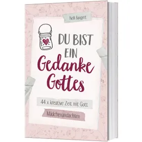 Produktbild des Artikels Du bist ein Gedanke Gottes (Buch - Klappenbroschur)