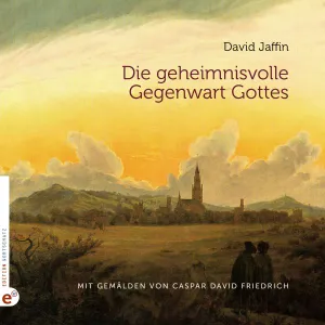 Produktbild des Artikels Die geheimnisvolle Gegenwart Gottes (Buch - Gebunden)