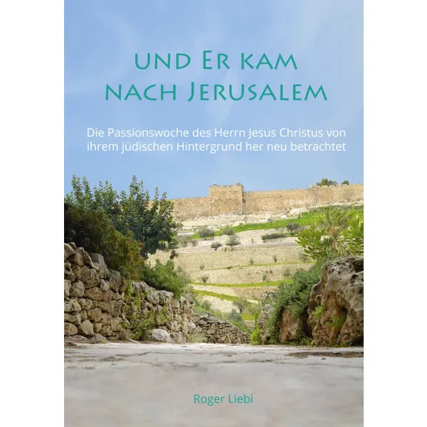 Produktbild des Artikels Und er kam nach Jerusalem (Buch - Kartoniert)