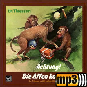 Produktbild des Artikels Dr. Thiessen erzählt: Achtung! Die Affen kommen! (MP3-Hörspiel - Download)
