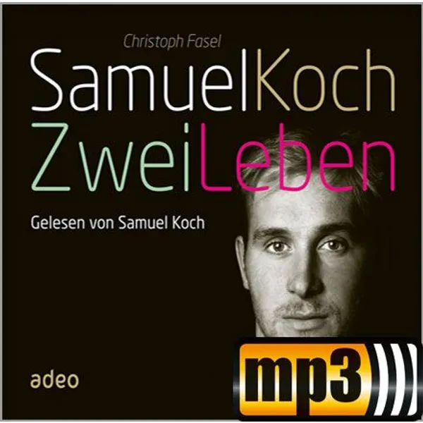 Produktbild des Artikels Samuel Koch - Zwei Leben - Hörbuch (MP3-Hörbuch - Download)