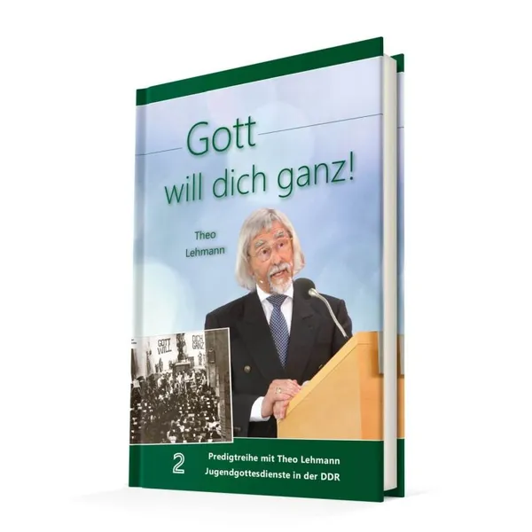 Produktbild des Artikels Gott will dich ganz! Bd.2 (Buch - Gebunden)
