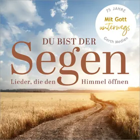 Produktbild des Artikels Du bist der Segen (MP3-Album - Download)