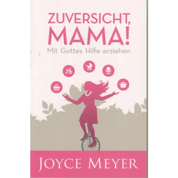 Produktbild des Artikels Zuversicht, Mama! (Buch - Paperback)
