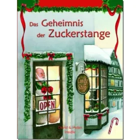 Produktbild des Artikels Das Geheimnis der Zuckerstange (Buch - Gebunden)