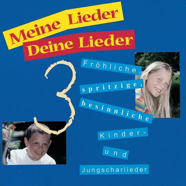 Produktbild des Artikels Meine Lieder Deine Lieder 3 (Audio - CD)