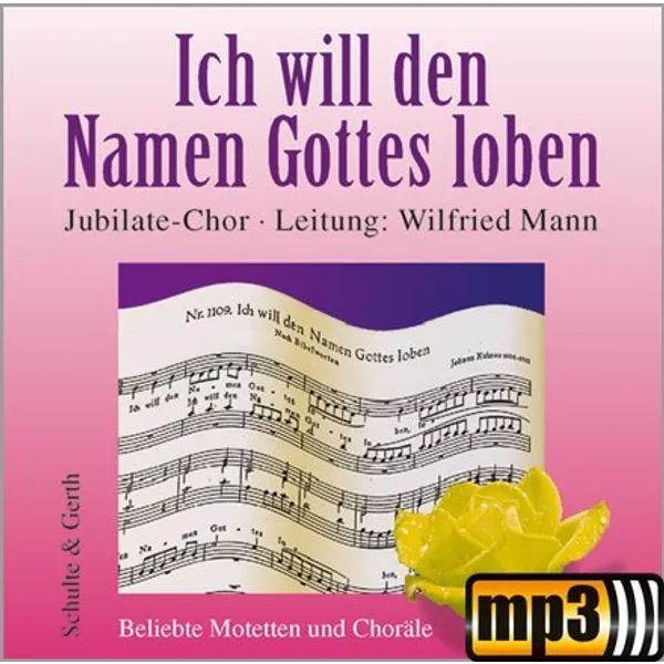 Produktbild des Artikels Ich will den Namen Gottes loben (MP3-Album - Download)