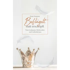 Produktbild des Artikels Beflügelt statt erschöpft (E-Book - ePUB Datei)