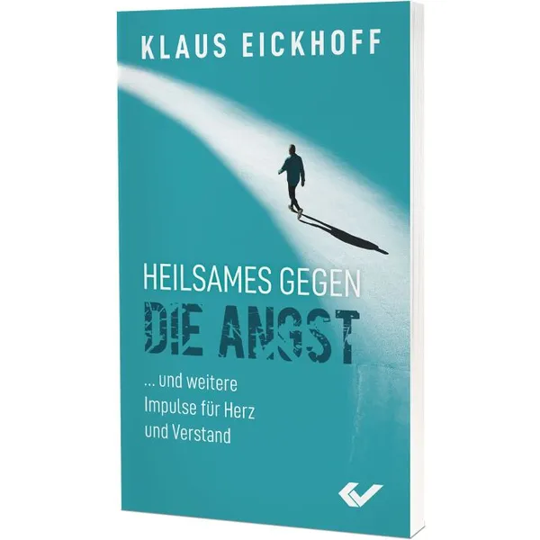 Produktbild des Artikels Heilsames gegen die Angst (Buch - Taschenbuch)