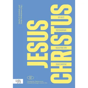 Produktbild des Artikels Die alles entscheidende Bedeutung von Jesus Christus (Buch - Paperback)
