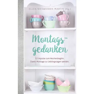 Produktbild des Artikels Montagsgedanken (E-Book - ePUB Datei)