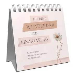 Produktbild des Artikels Du bist wunderbar und einzigartig – Aufstellbuch (Buch - Spiralbindung)