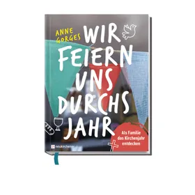 Produktbild des Artikels Wir feiern uns durchs Jahr (Buch - Gebunden)