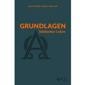 Produktbild des Artikels Grundlagen biblischer Lehre (Buch - Gebunden)