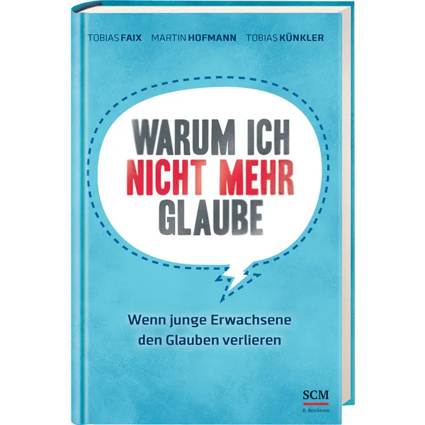 Produktbild des Artikels Warum ich nicht mehr glaube (Buch - Gebunden)