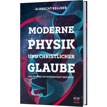 Produktbild des Artikels Moderne Physik und christlicher Glaube (Buch - Gebunden)