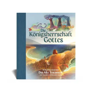 Produktbild des Artikels Die Königsherrschaft Gottes - Das Alte Testament (Buch - Gebunden)