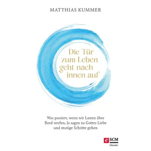 Produktbild des Artikels Die Tür zum Leben geht nach innen auf (E-Book - ePUB Datei)