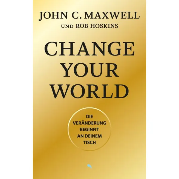 Produktbild des Artikels Change your World (Buch - Klappenbroschur)