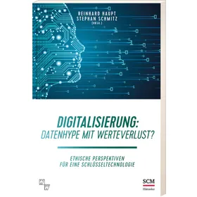 Produktbild des Artikels Digitalisierung: Datenhype mit Werteverlust? (Buch - Paperback)
