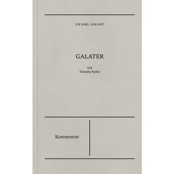 Produktbild des Artikels Galater - Kommentar (Buch - Gebunden)