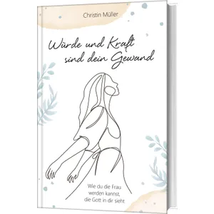 Produktbild des Artikels Würde und Kraft sind dein Gewand (Buch - Gebunden)