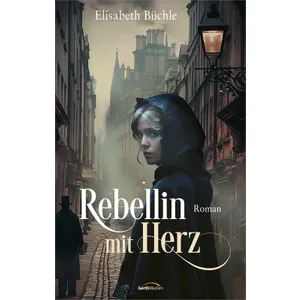 Produktbild des Artikels Rebellin mit Herz (E-Book - ePUB Datei)