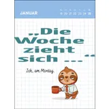 Stimmungsbild zu Warum in die Ferne schweifen, wenn das Sofa liegt so nah? 2026 - Wochenkalender