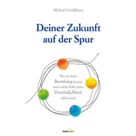 Produktbild des Artikels Deiner Zukunft auf der Spur (E-Book - ePUB Datei)