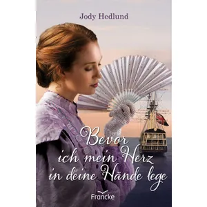 Produktbild des Artikels Bevor ich mein Herz in deine Hände lege (Buch - Paperback)