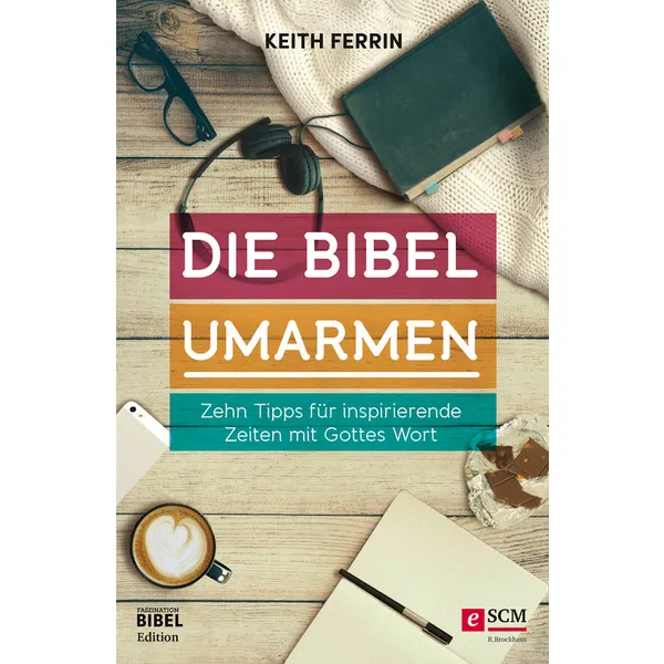 Produktbild des Artikels Die Bibel umarmen (E-Book - ePUB Datei)