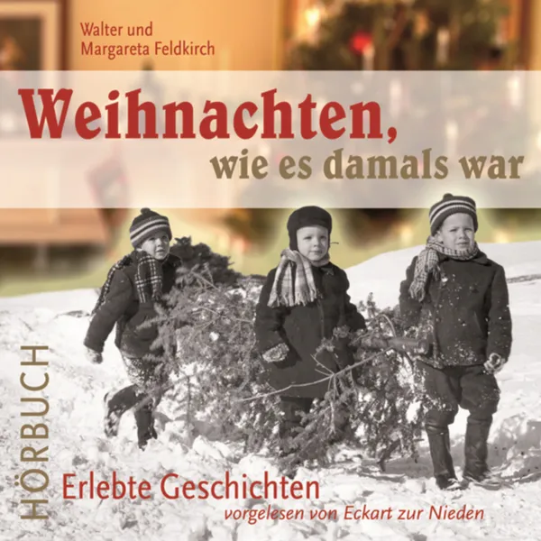 Produktbild des Artikels Weihnachten wie es damals war - Hörbuch (MP3-Hörbuch - Download)