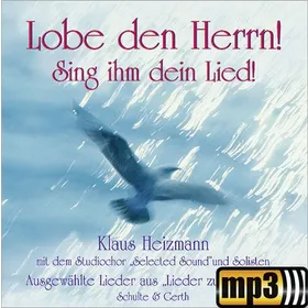 Produktbild des Artikels Lobe den Herrn! Sing ihm dein Lied! (MP3-Album - Download)