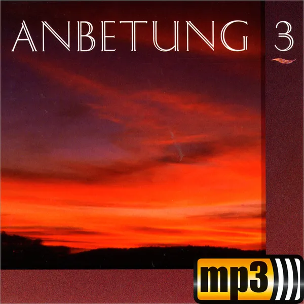 Produktbild des Artikels Anbetung Nr. 3 (MP3-Album - Download)