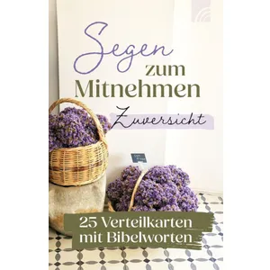 Produktbild des Artikels Zuversicht - Segen zum Mitnehmen (Schreibwaren)