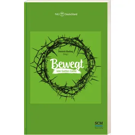 Produktbild des Artikels Bewegt von Gottes Liebe (Buch - Paperback)