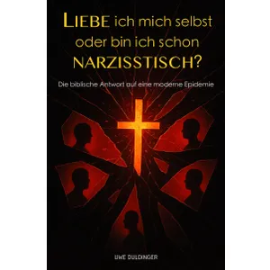 Produktbild des Artikels Liebe ich mich selbst oder bin ich schon narzisstisch? (Buch - Paperback)